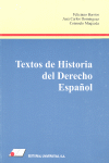 TEXTOS DE HISTORIA DEL DERECHO ESPAÑOL