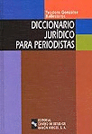 DICCIONARIO JURIDICO PARA PERIODISTAS