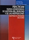 PRACTICUM TEXTOS COMENTADOS DE HISTORIA DE DERECHO Y INSTITUCIONE