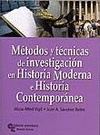 METODOS Y TECNICAS INVESTIGACION HISTORIA MODERNA CONTEMPORANEA