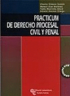PRACTICUM DE DERECHO PROCESAL CIVIL Y PENAL +DVD