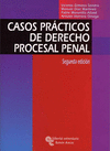 CASOS PRÁCTICOS DE DERECHO PROCESAL PENAL 2º EDICION