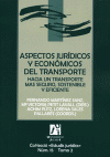 ASPECTOS JURIDICOS Y ECONOMICOS DEL TRANSPORTE (2 TOMOS)