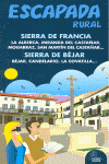 SIERRA DE FRANCIA SIERRA DE BEJAR 2012
