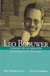 LEO BROUWER CAMINOS DE LA CREACION