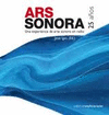 ARS SONORA 25 AÑOS +2CD