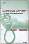 TEMARIO CUESTIONARIOS LAVANDERIA Y PLANCHADO SERVICIOS DE SALUD