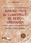 AUXILIAR PARA EL COMENTARIO DE TEXTOS LITERARIOS 2ªEDICION