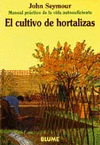 CULTIVO DE HORTALIZAS, EL