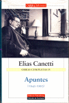 ELIAS CANETTI OBRAS COMPLETAS IV APUNTES 1942-1993