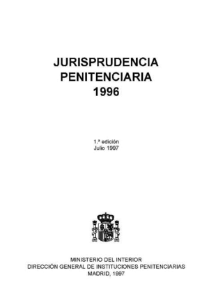 JURISPRUDENCIA PENITENCIARIA 1996
