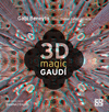 3D MAGIC GAUDI (ED.BILINGUE ESPAÑOL/ENGLISH)
