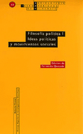 FILOSOFIA POLITICA I IDEAS POLITICAS Y MOVIMIENTOS SOCIALES