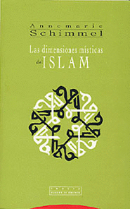 DIMENSIONES MISTICAS DEL ISLAM,LAS