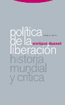 POLITICA DE LA LIBERACION HISTORIA MUNDIAL Y CRITICA, LA I