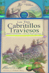 TRES CABRITILLOS TRAVIESOS, LOS +CD