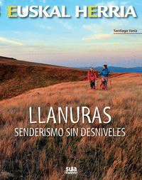 LLANURAS - SENDERISMO SIN DESNIVELES