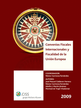 CONVENIOS FISCALES INTERNACIONALES Y FICALIDAD UNION EUROPEA 2009