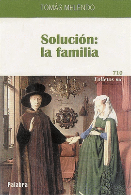 SOLUCION:LA FAMILIA