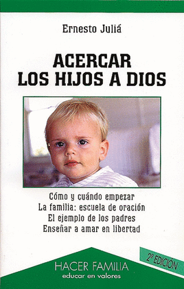 ACERCAR LOS HIJOS A DIOS 86