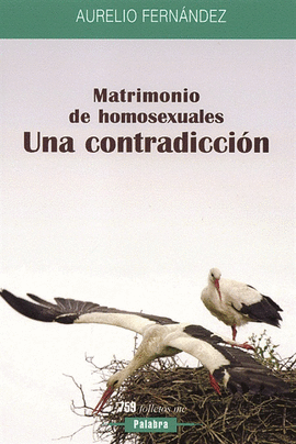 MATRIMONIO DE HOMOSEXUALES  UNA CONTRADICCION 759