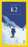 K2 LA LUCHA DE UNA MUJER POR LA CUMBRE