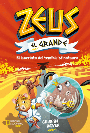 ZEUS EL GRANDE 2. EL LABERINTO DEL TEMIBLE MINOTAURO. +10 AÑOS