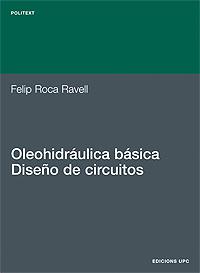 OLEOHIDRAULICA BASICA DISEÑO DE CIRCUITOS