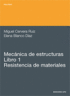 MECANICA DE ESTRUCTURAS LIBRO 1 RESISTENCIA DE MATERIALES