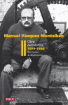 MANUEL VAZQUEZ MONTALBAN OBRA PERIODISTICA 2 TRANSICION 1974-1986