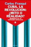 CUBA LA REVOLUCION MITO O REALIDAD