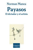 PAYASOS EL DICTADOR Y EL ARTISTA
