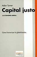 CAPITAL JUSTO LA ECONOMIA LIBERAL