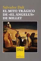 MITO TRAGICO DE EL ANGELUS DE MILLET, EL