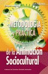 METODOLOGIA Y PRACTICA DE LA ANIMACION SOCIOCULTUR