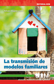 TRANSMISION DE MODELOS FAMILIARES, LA