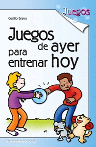 JUEGOS DE AYER PARA ENTRENAR HOY Nº6