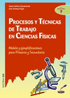 PROCESOS Y TECNICAS DE TRABAJO EN CIENCIAS FISICAS Nº7