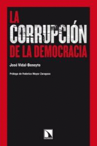CORRUPCION DE LA DEMOCRACIA, LA