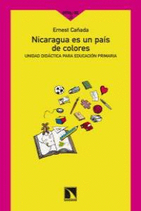 NICARAGUA ES UN PAIS DE COLORES