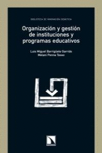 ORGANIZACION Y GESTION DE INSTITUCIONES Y PROGRAMAS EDUCATIVOS