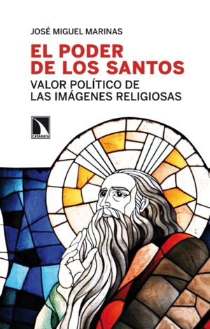 PODER DE LOS SANTOS:VALOR POLITICO IMAGENES RELIGIOSAS