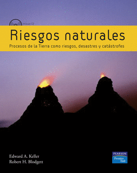 RIESGOS NATURALES PROCESOS DE LA TIERRA RIESGOS DESASTRES +CD