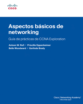 ASPECTOS BASICOS DE NETWORKING GUIA DE PRACTICAS CCNA EXPLORATION