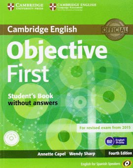 PACK OBJECTIVE FIRST FOR SPANISH SPEAKERS STUDENT'S  WITHOUT ANSWERS (STUDENT'S B