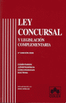 LEY CONCURSAL Y LEGISLACION COMPLEMENTARIA 3ª ED.