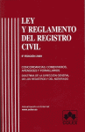 LEY Y REGLAMENTO REGISTRO CIVIL 5ª ED.