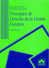 PRINCIPIOS DE DERECHO DE LA UNION EUROPEA 5ªEDICION 2012