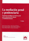 MEDIACION PENAL Y PENITENCIARIA 3/E. 2012
