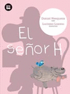 SEÑOR H, EL  14